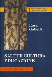 Salute cultura educazione