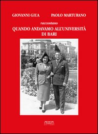 Quando andavamo all'Università di Bari