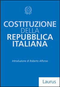 La Costituzione della Repubblica Italiana