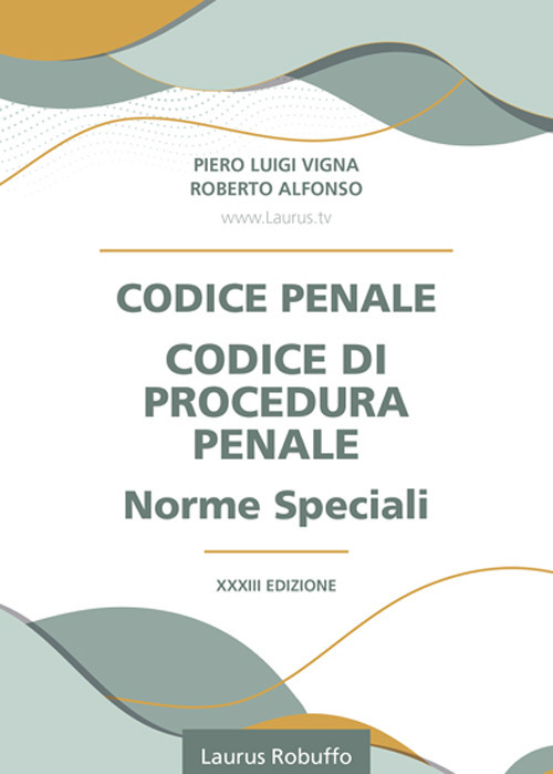 Codice penale, codice di procedura penale, norme speciali