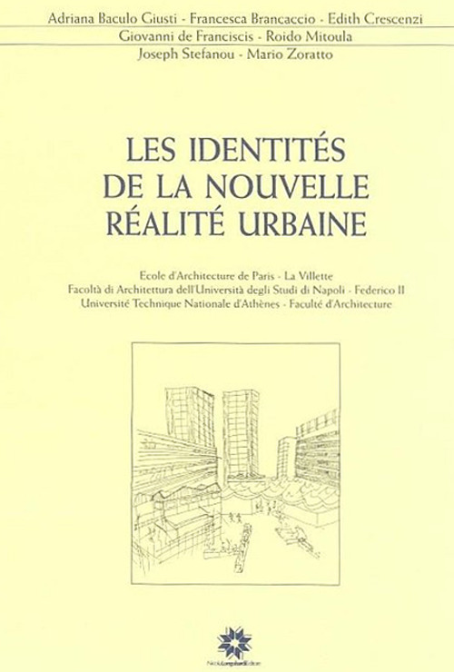 Les identités de la nouvelle réalité urbaine