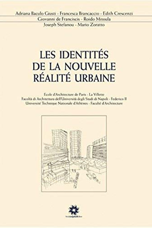 Les identités de la nouvelles réalité urbaine