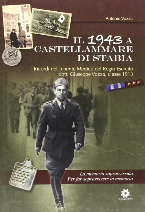 Il 1943 a Castellammare di Stabia