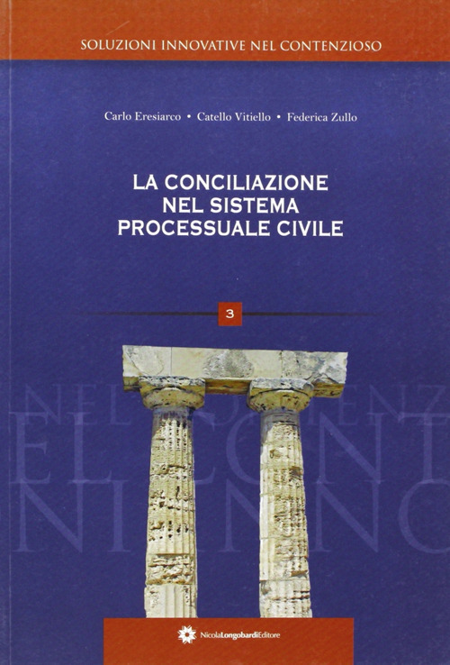 La conciliazione nel sistema processuale civile