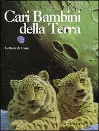 Cari bambini della terra