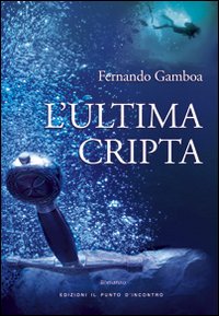 L'ultima cripta