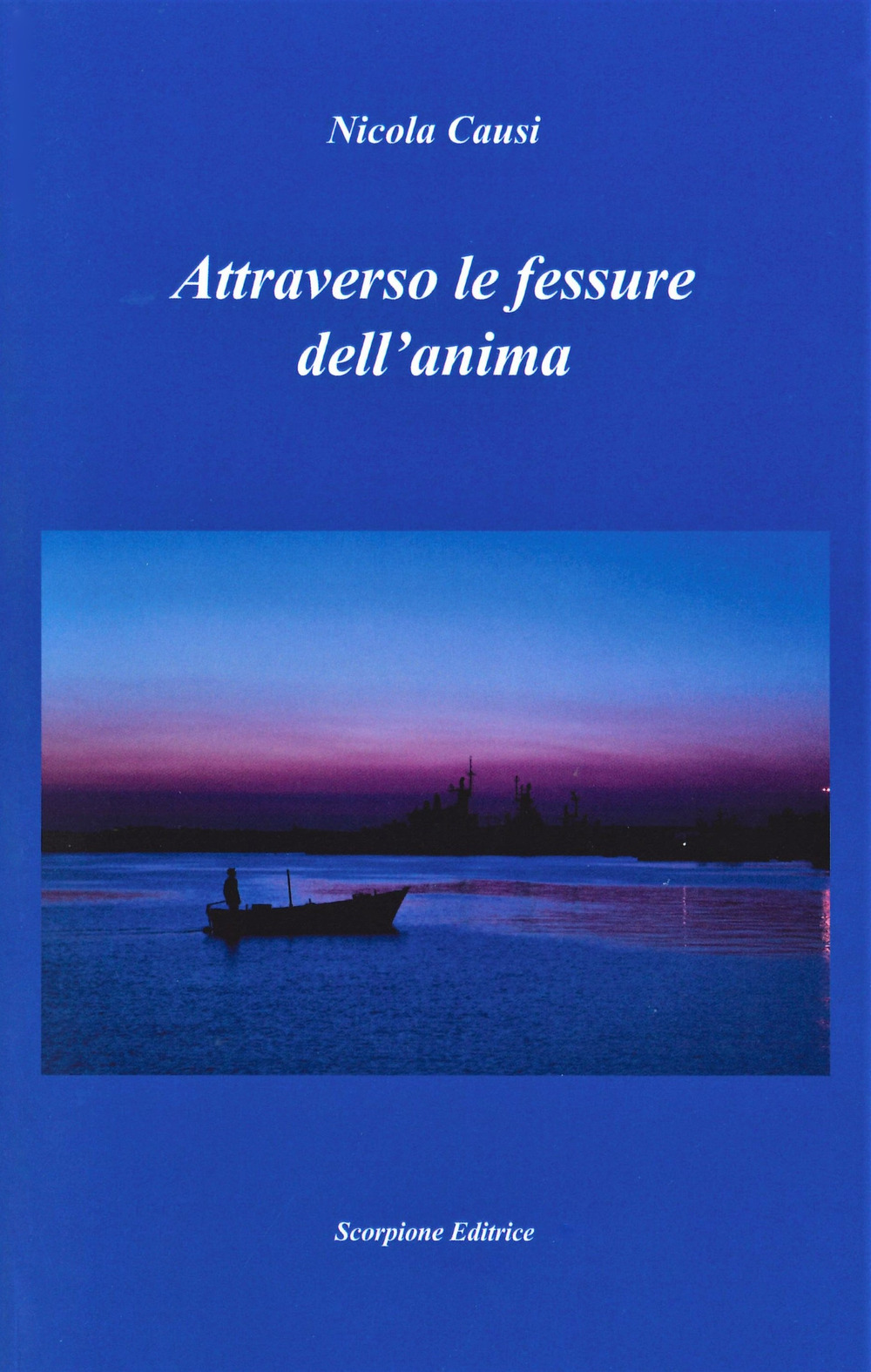 Attraverso le fessure dell'anima