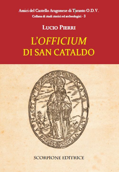 L'«officium» di san Cataldo