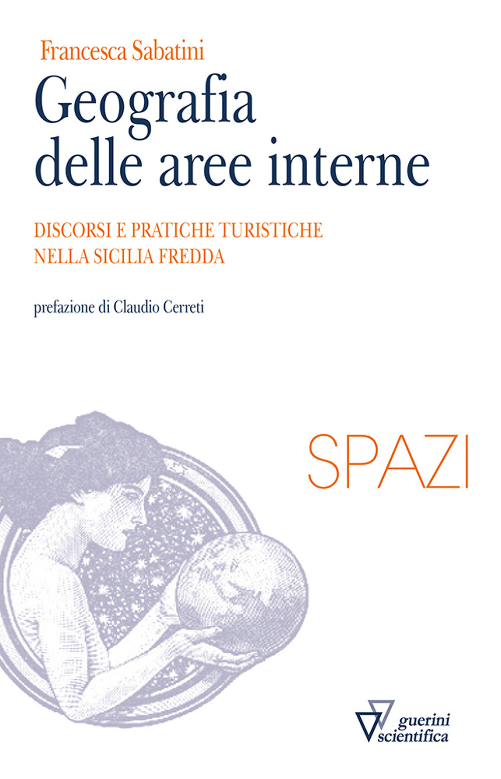 Geografia delle aree interne. Discorsi e pratiche turistiche nella Sicilia fredda