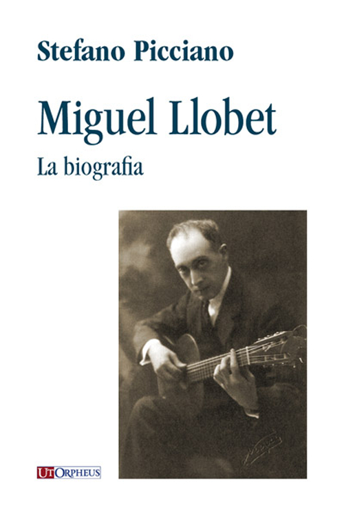 Miguel Llobet. La biografia