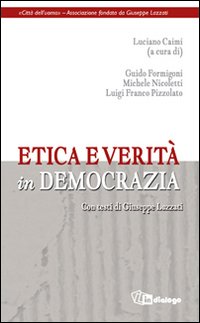 Etica e verità in democrazia