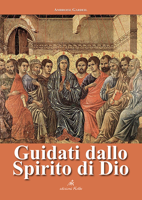 Guidati dallo spirito di Dio