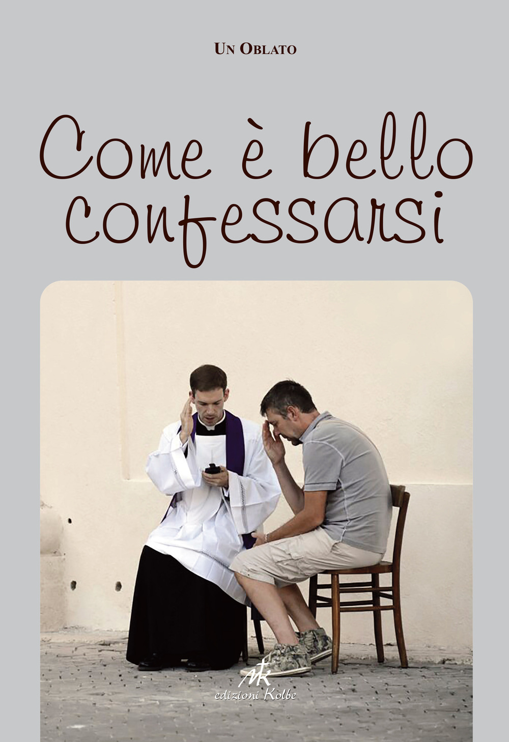 Come è bello confessarsi