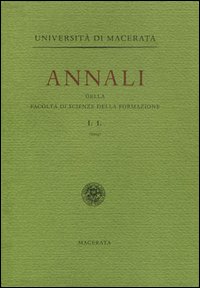 Annali della Facoltà di scienze della formazione dell'Università di Macerata (2004). Vol. 1