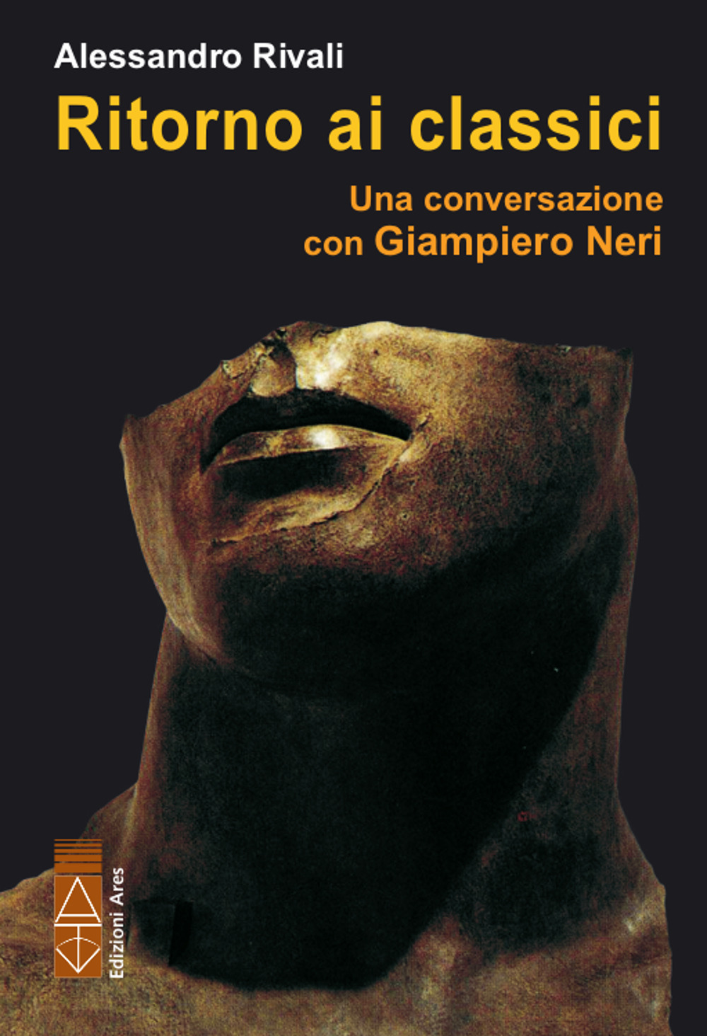 Ritorno ai classici. Una conversazione con Giampiero Neri