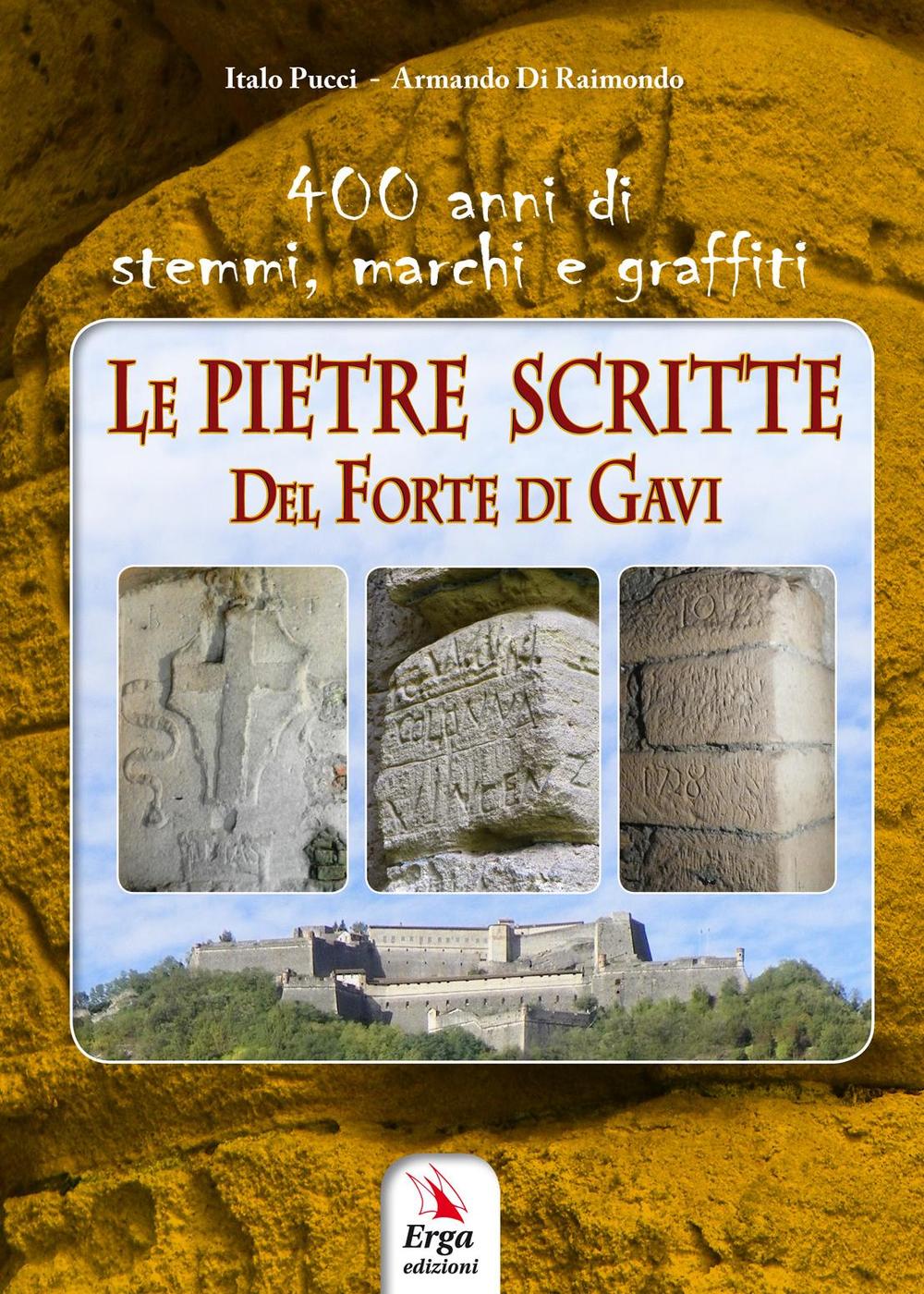 Le pietre scritte del Forte di Gavi