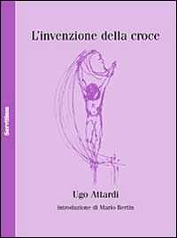 L'invenzione della croce