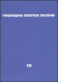 Rassegna storica lucana. Vol. 19