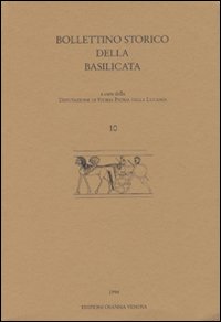 Bollettino storico della Basilicata. Vol. 10