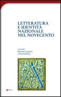 Letteratura e identità nazionale del Novecento