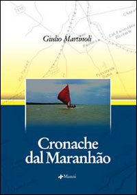 Cronache dal Maranhão