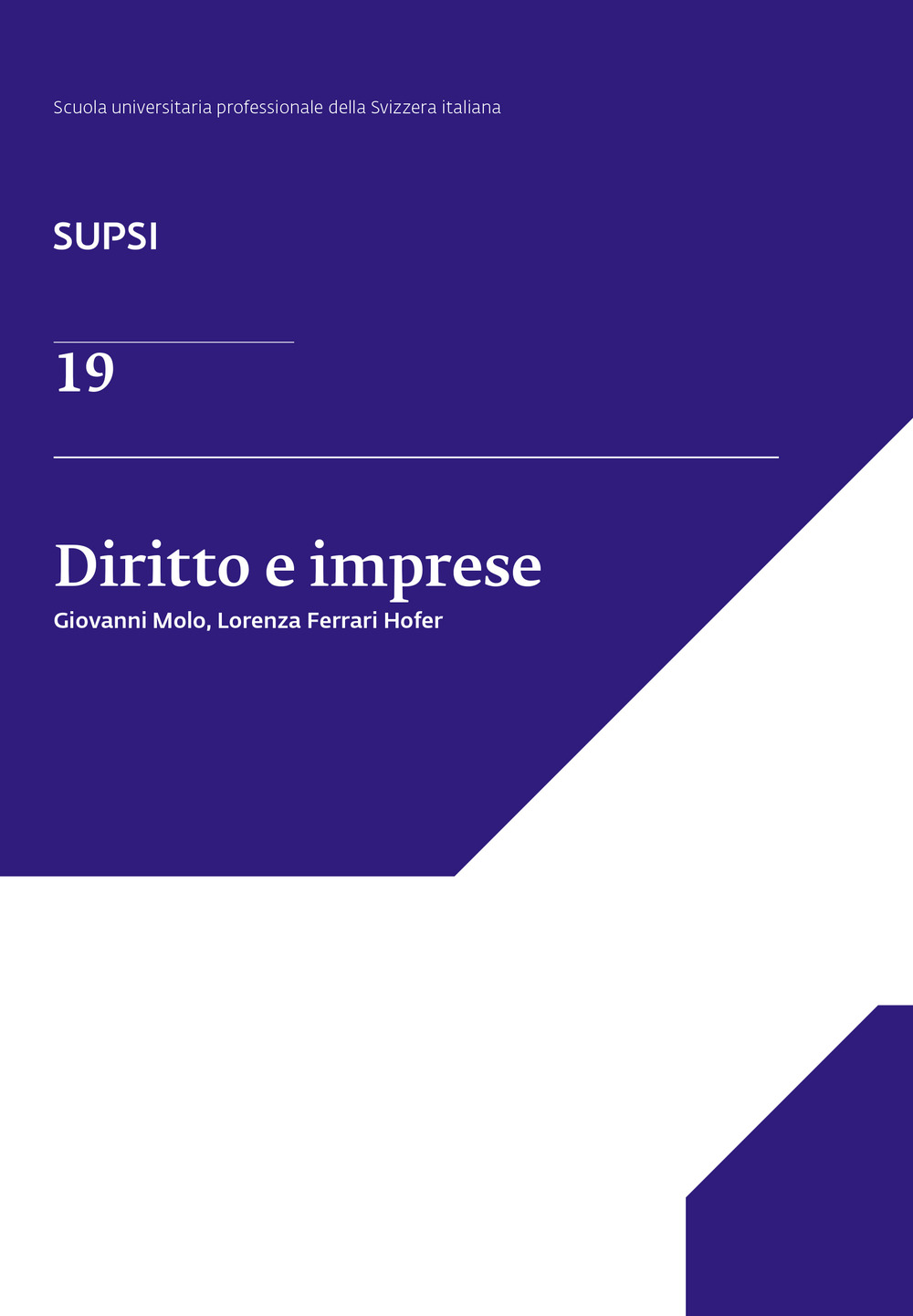 Diritto e imprese. SUPSI. Vol. 19