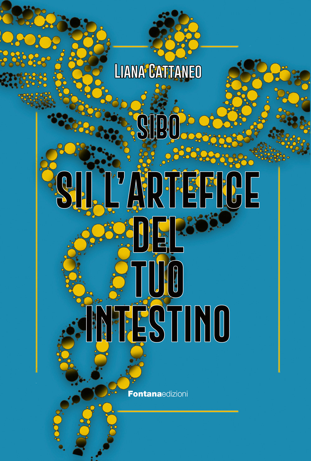 Sii l'artefice del tuo intestino. SIBO