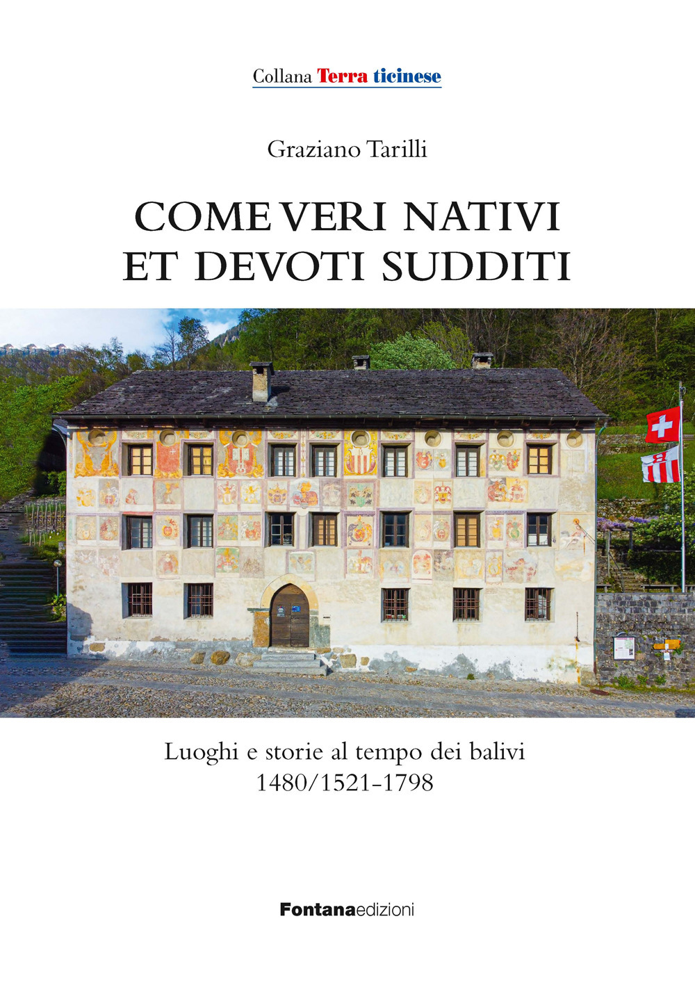 Come veri nativi et devoti sudditi