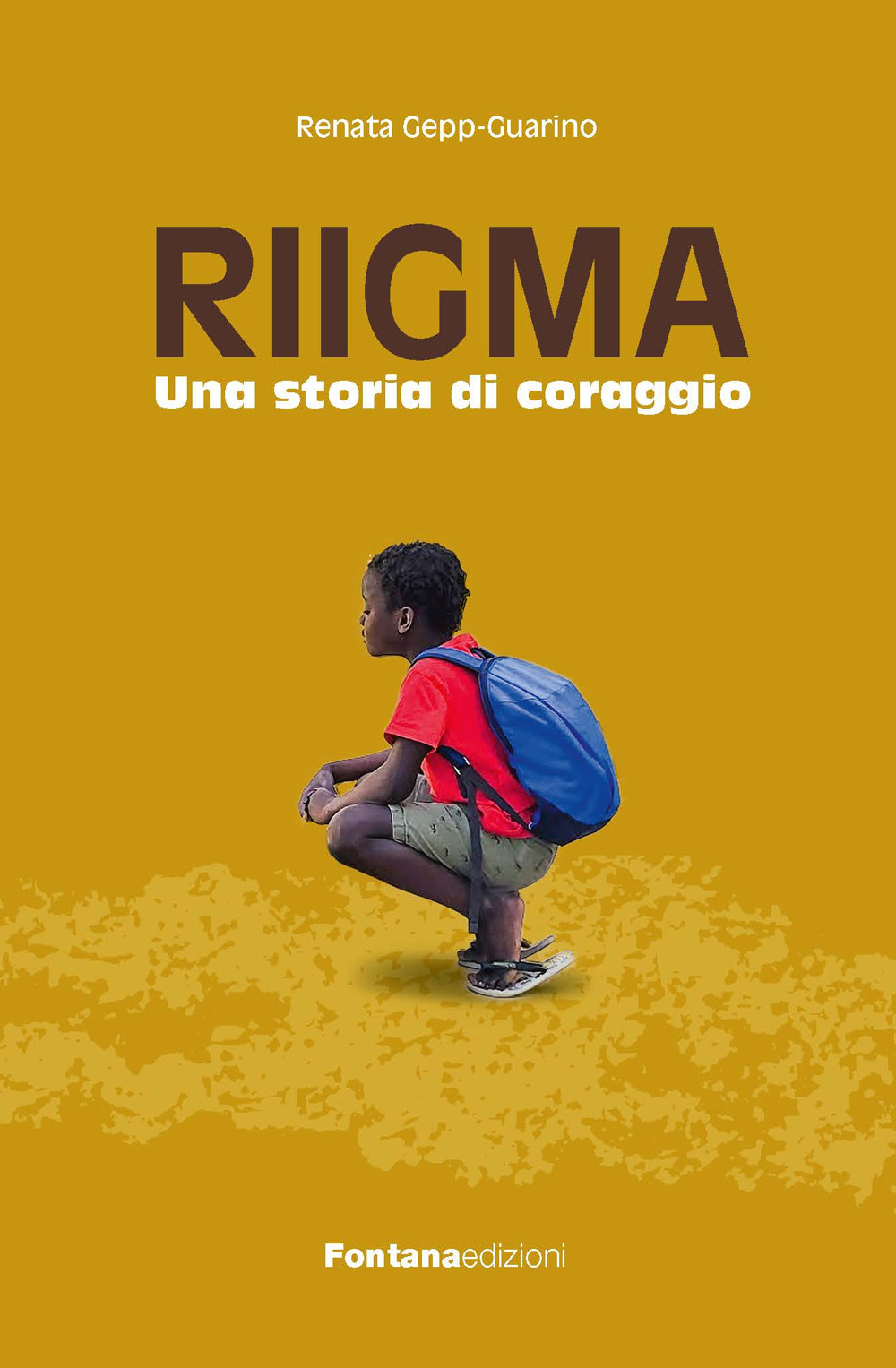 Riigma. Una storia di coraggio