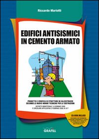 Edifici antisismici in cemento armato. Con Contenuto digitale per download e accesso on line