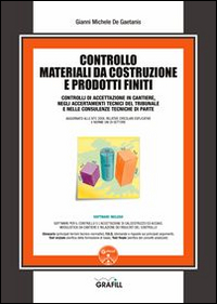 Controllo materiali da costruzione e prodotti finiti. Con Contenuto digitale per download e accesso online