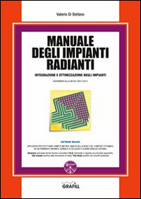 Manuale degli impianti radianti. Con aggiornamento online