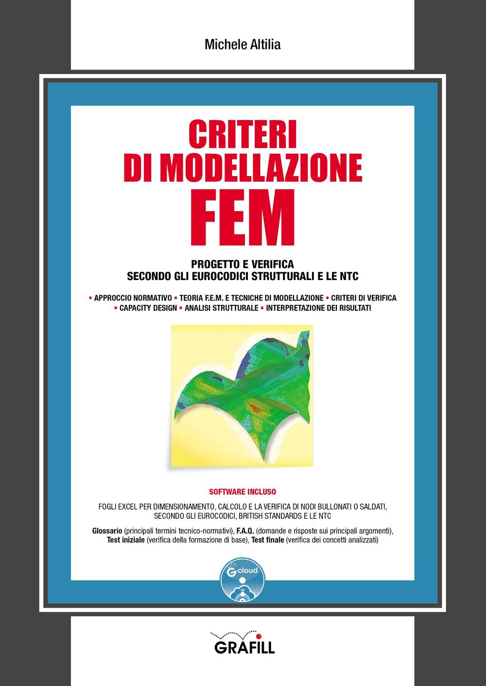 Criteri di modellazione FEM. Con Contenuto digitale per download e accesso online