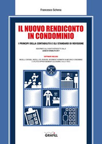 Il nuovo rendiconto in condominio. Con software