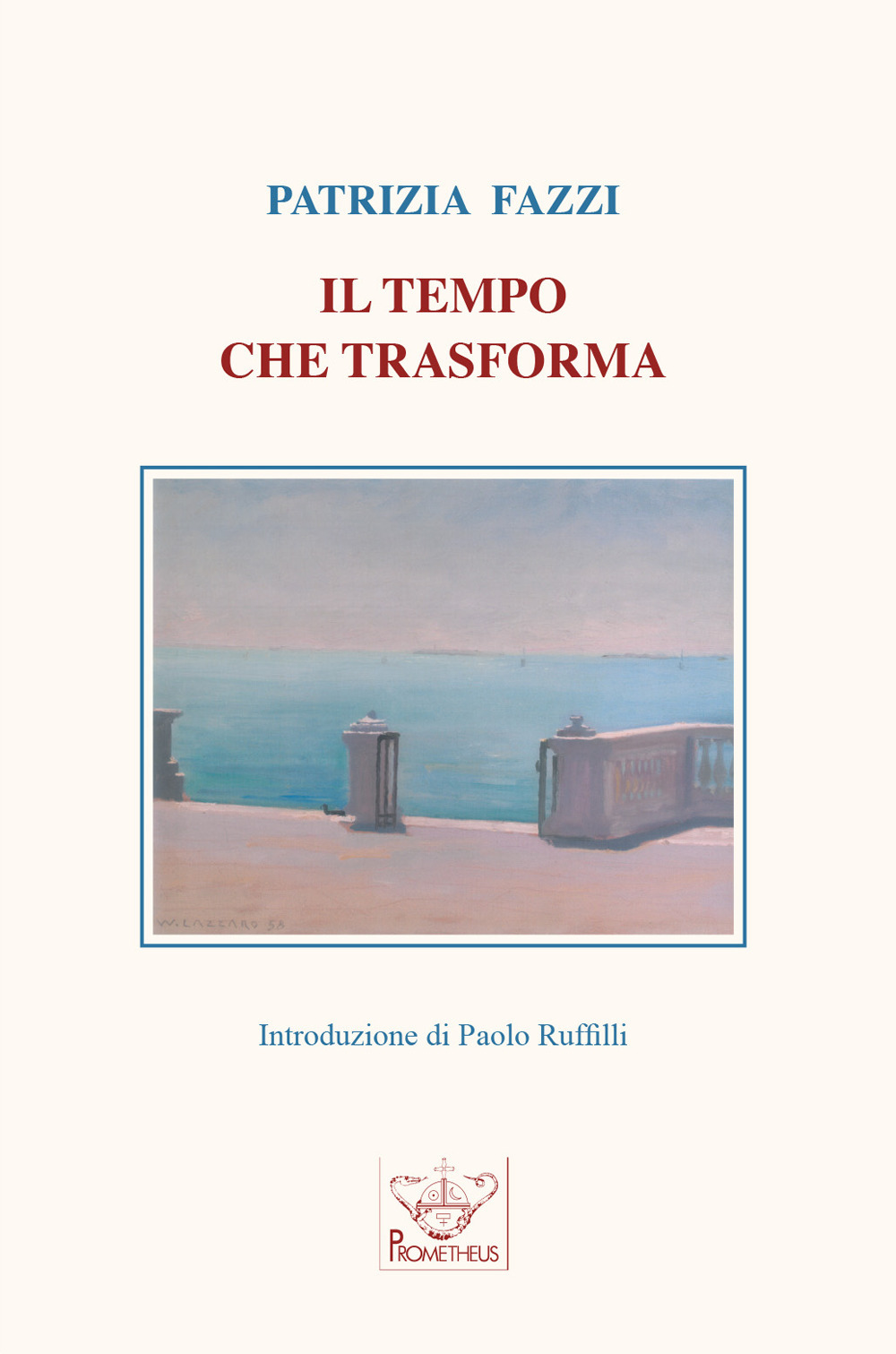 Il tempo che trasforma