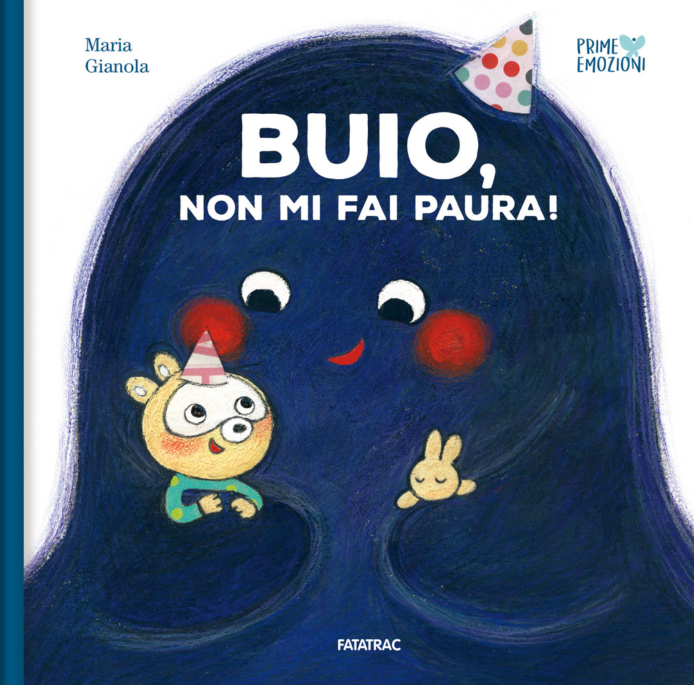 Buio, non mi fai paura! Ediz. a colori