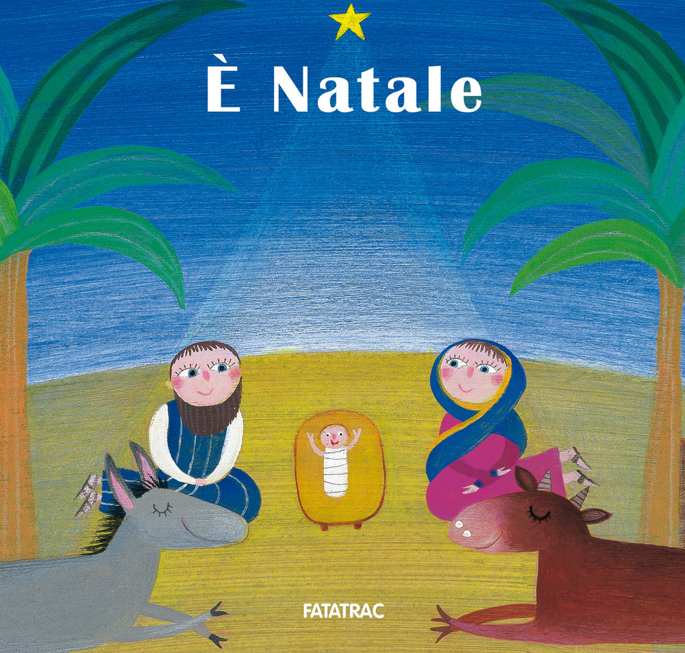 È Natale. Ediz. a colori