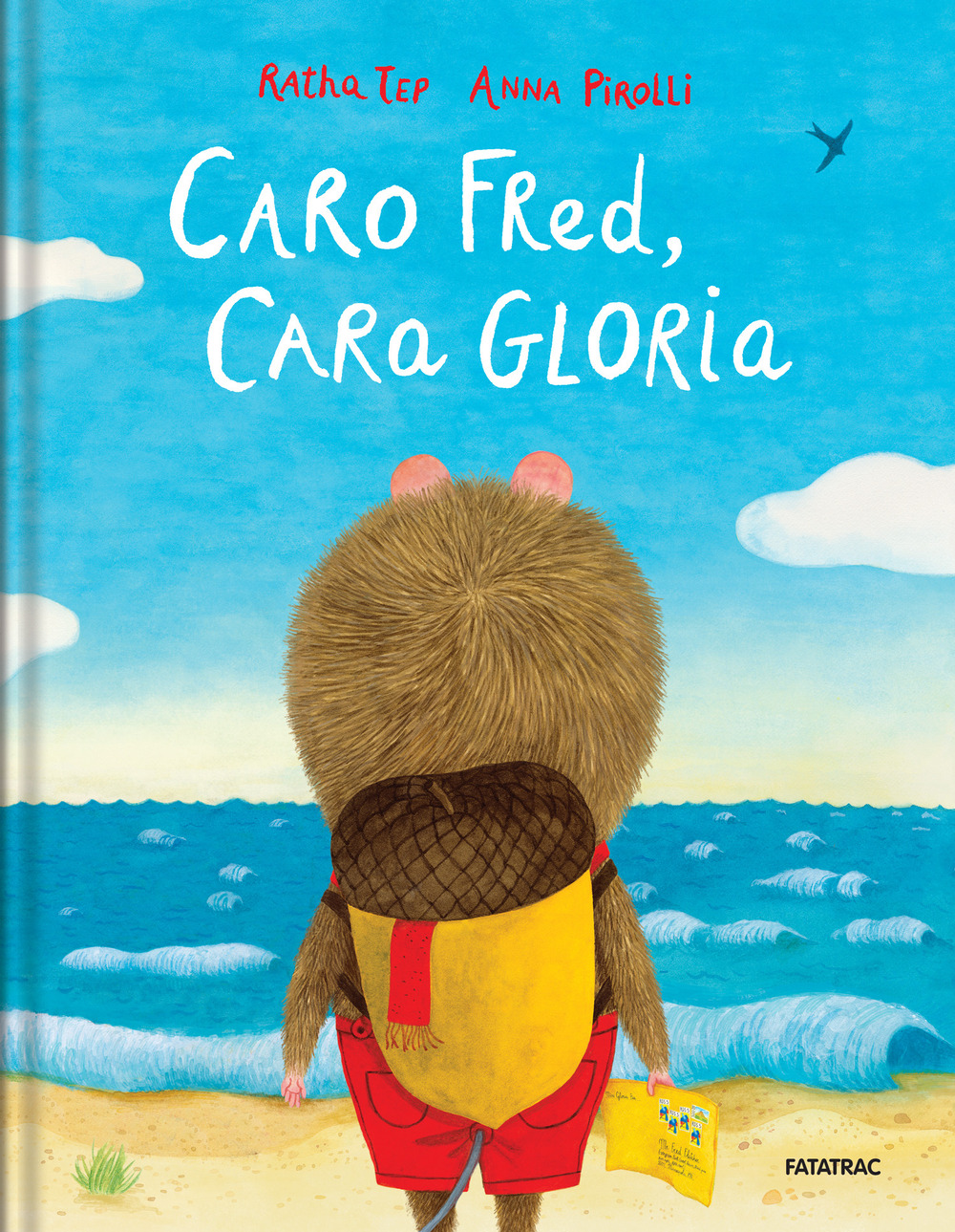 Caro Fred, cara Gloria. Ediz. a colori