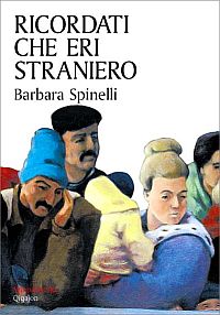 Ricordati che eri straniero