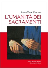 L'umanità dei sacramenti