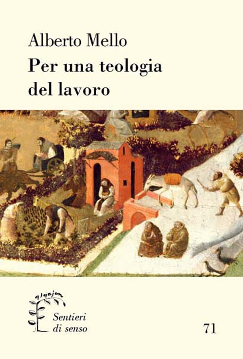 Per una teologia del lavoro