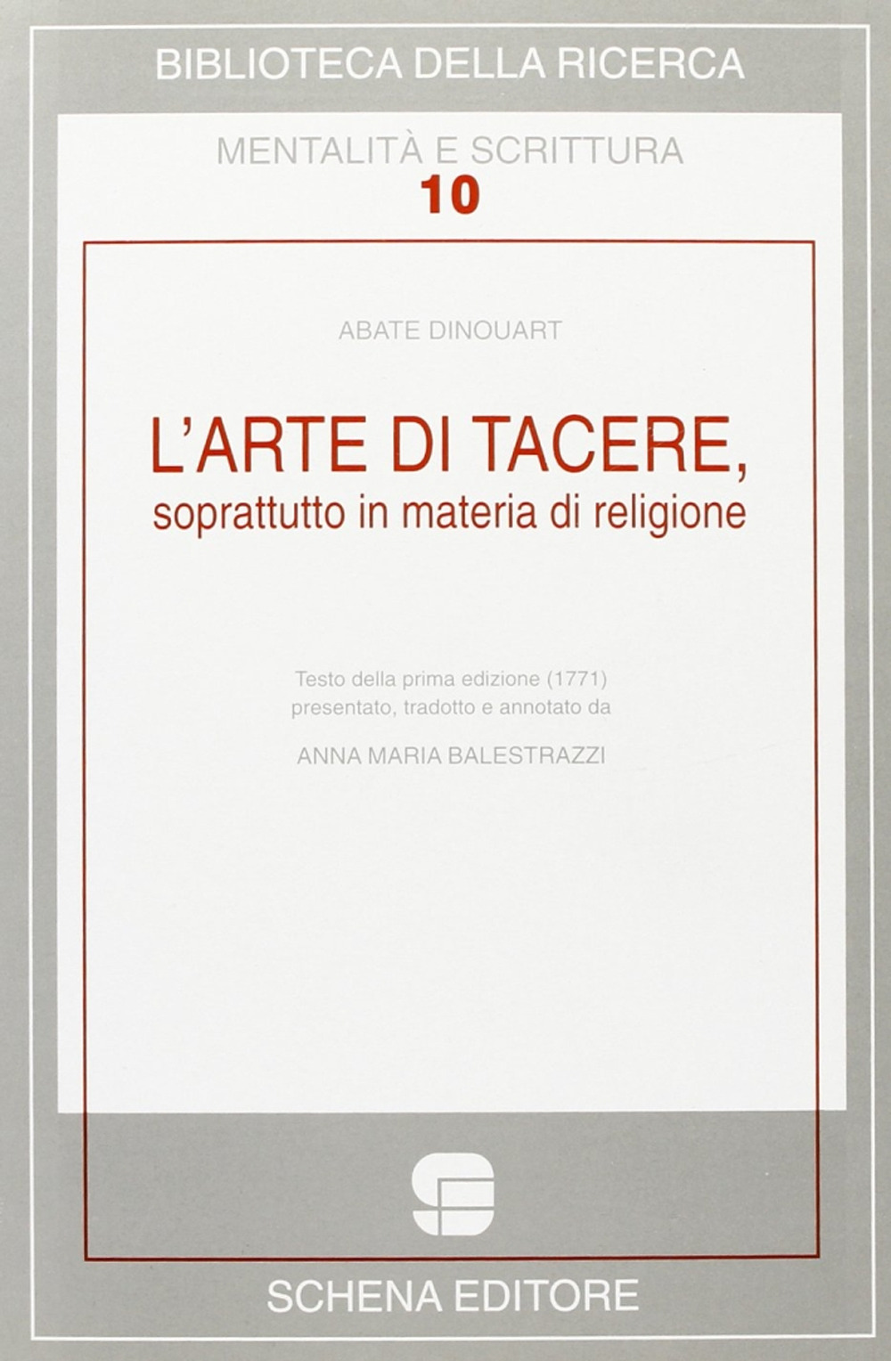 L'arte di tacere, soprattutto in materia di religione