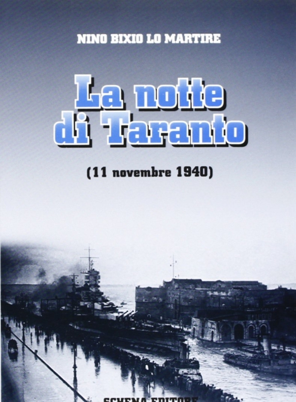 La notte di Taranto (11 novembre 1940)
