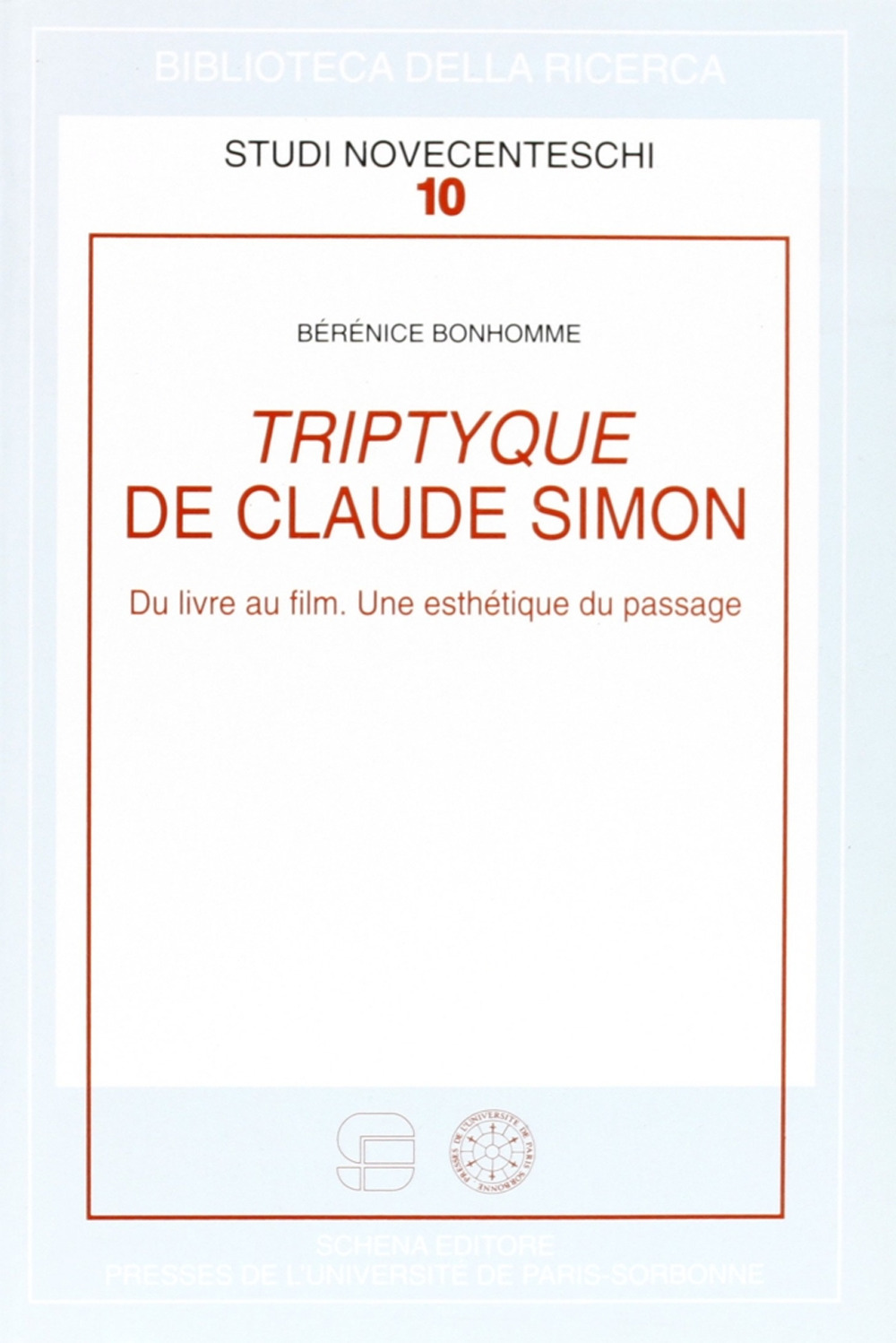 Triptyque de Claude Simon. Du livre au film. Une esthétique du passage