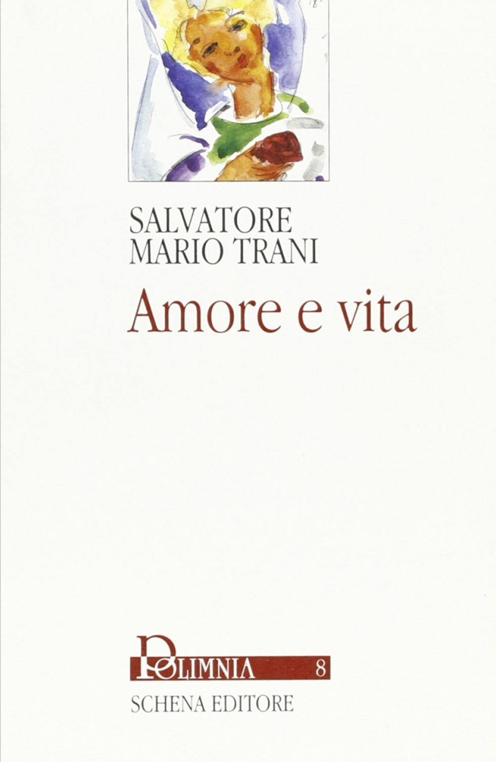 Amore e vita