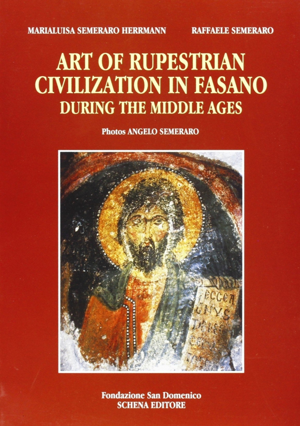 Art of Rupestrian civilization in Fasano during the Middle Ages