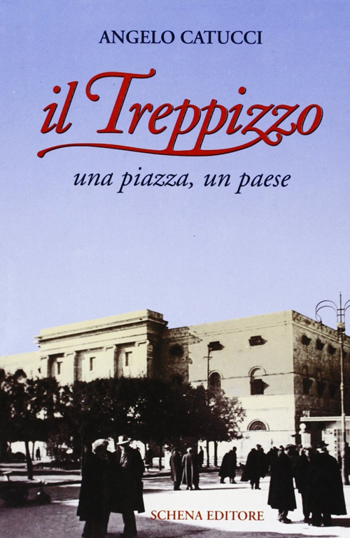 Il Treppizzo. Una piazza, un paese