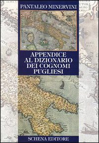 Appendice al dizionario dei cognomi pugliesi