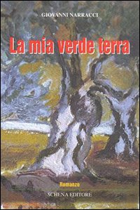 La mia vita verde terra