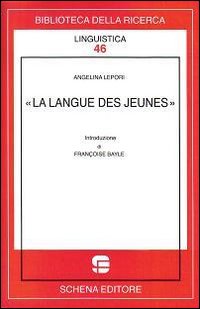 La langue des junes. Ediz. bilingue